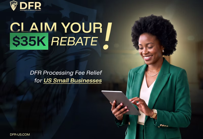 DFR Launches MAPF to Recover Payment Processing Costs for Eligible U.S. Small Businesses